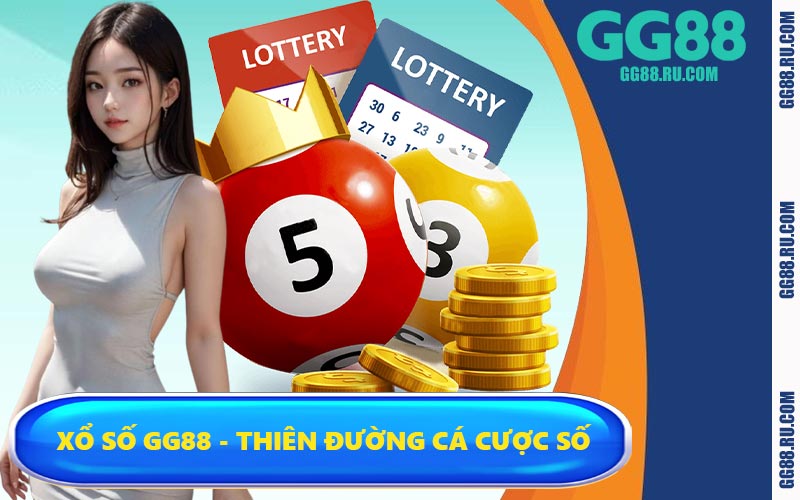 Xổ số GG88 - Thiên đường cá cược số